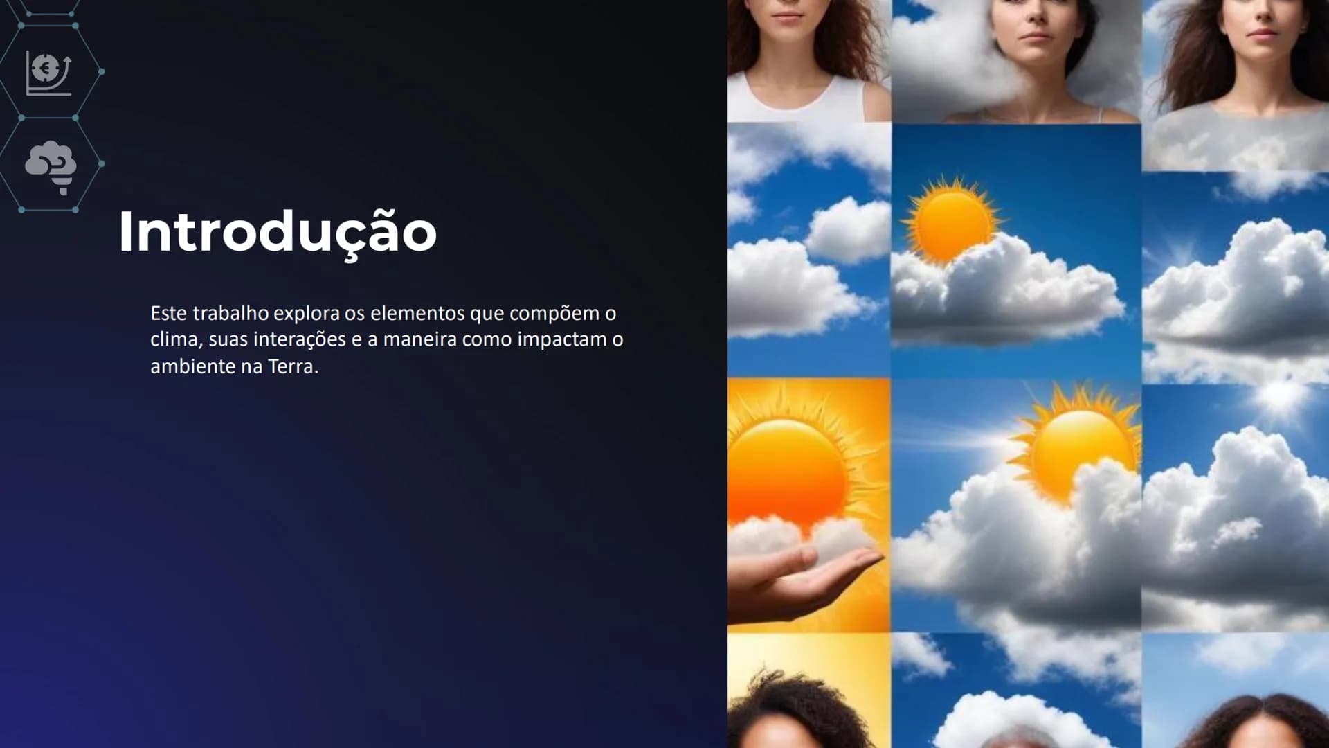 # Tempo e Clima

Entendendo os elementos fundamentais que influenciam o clima
da Terra. # Introdução

Este trabalho explora os elementos que