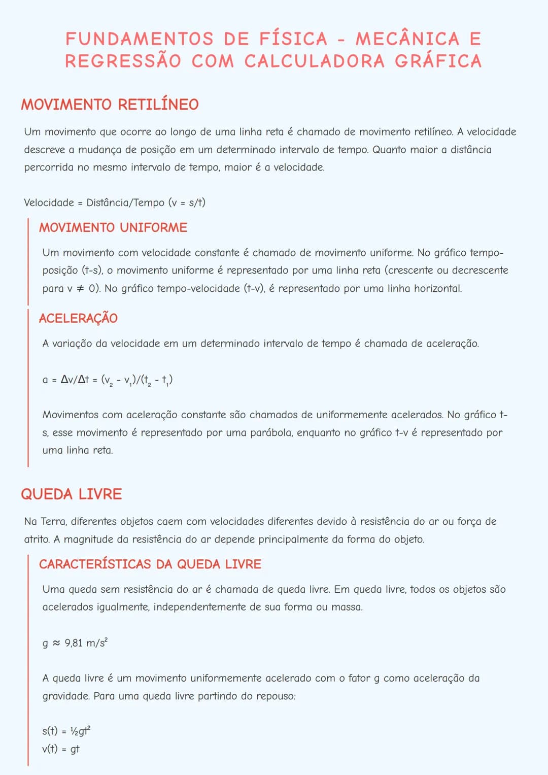 # FUNDAMENTOS DE FÍSICA - MECÂNICA E
REGRESSÃO COM CALCULADORA GRÁFICA

# MOVIMENTO RETILÍNEO
Um movimento que ocorre ao longo de uma linha 