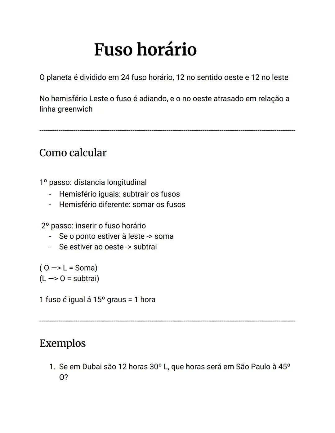 # Fuso horário

O planeta é dividido em 24 fuso horário, 12 no sentido oeste e 12 no leste

No hemisfério Leste o fuso é adiando, e o no oes