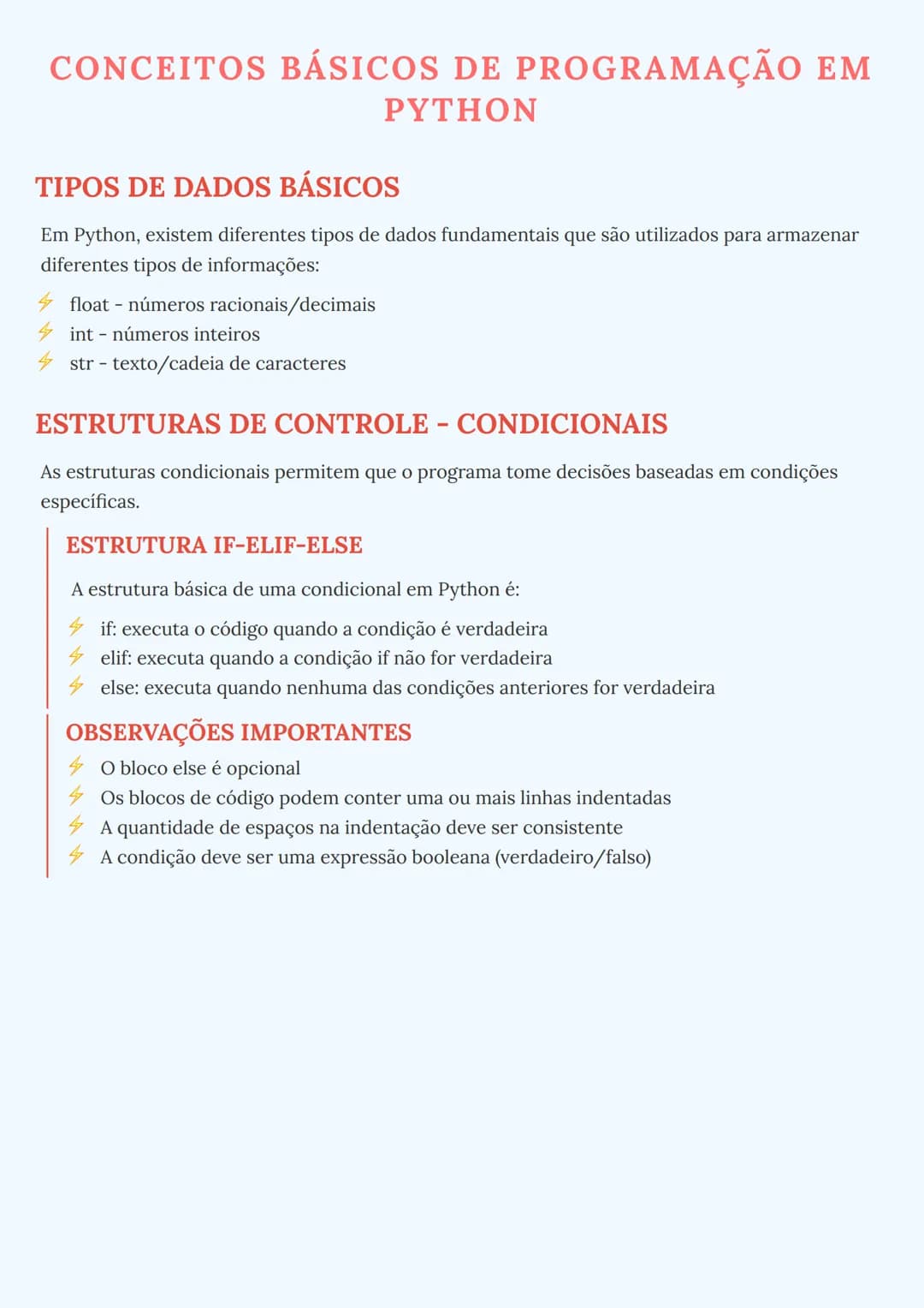 # CONCEITOS BÁSICOS DE PROGRAMAÇÃO EM
PYTHON
# TIPOS DE DADOS BÁSICOS
Em Python, existem diferentes tipos de dados fundamentais que são util