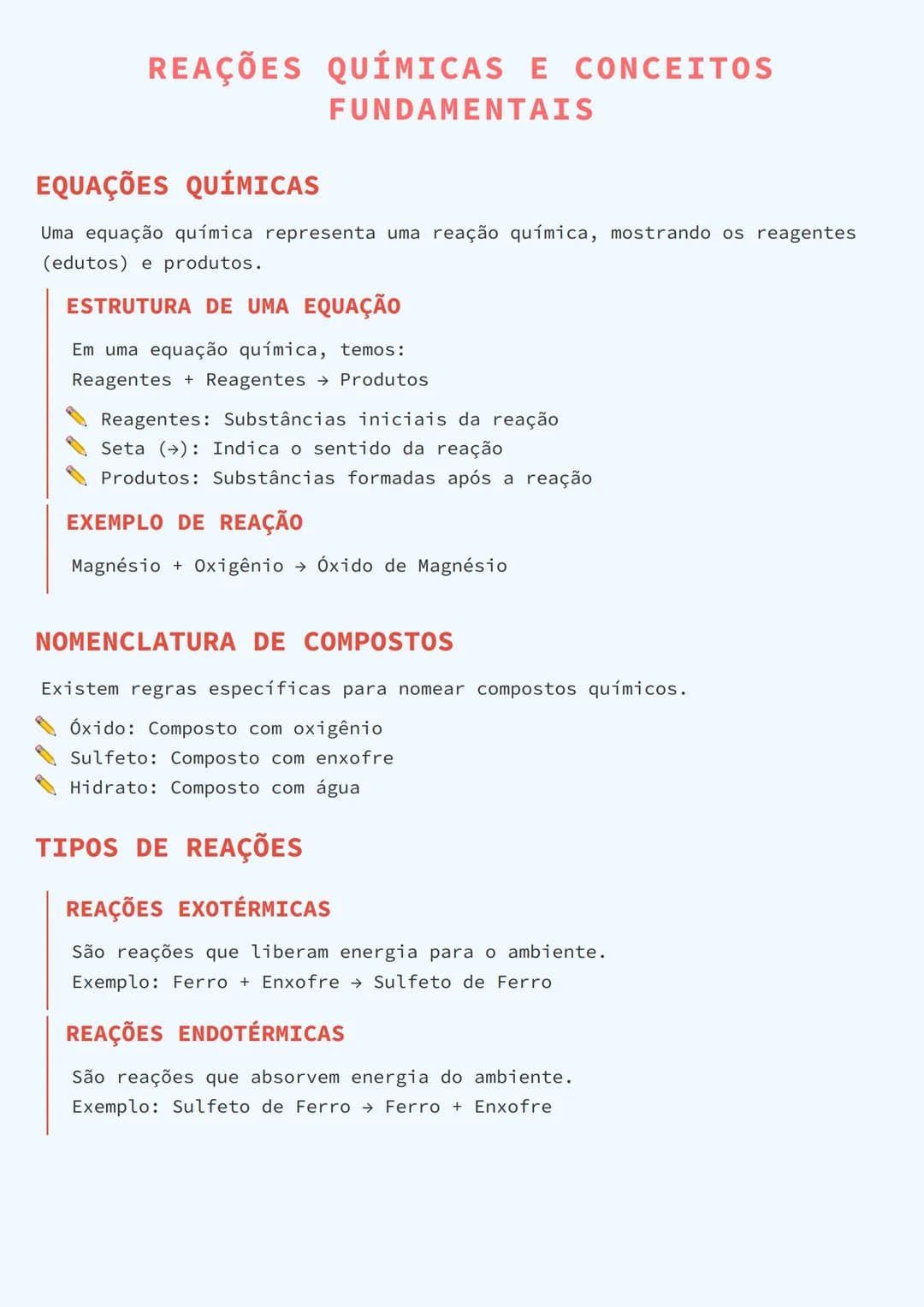 # REAÇÕES QUÍMICAS E CONCEITOS
# FUNDAMENTAIS

# EQUAÇÕES QUÍMICAS
Uma equação química representa uma reação química, mostrando os reagentes