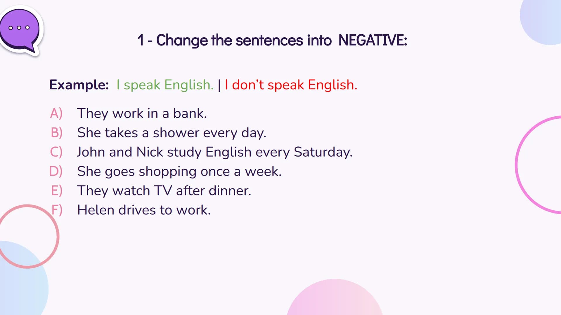 # 01

Simple Present # Simple Present
Simple Present is used for:
→ Actions that happen in the present;
→ Universal truths;
→ Feelings;
→ Wi