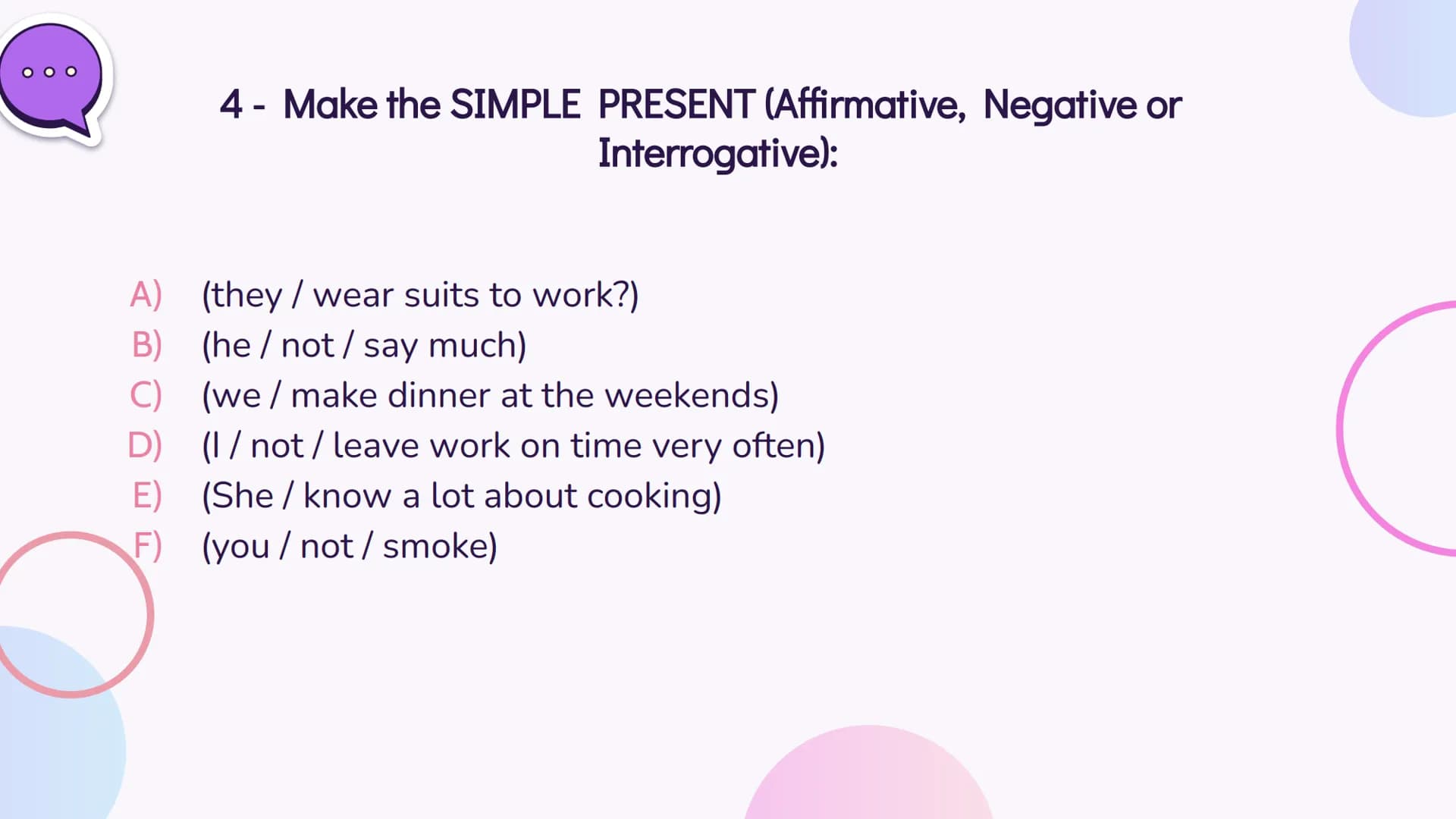 # 01

Simple Present # Simple Present
Simple Present is used for:
→ Actions that happen in the present;
→ Universal truths;
→ Feelings;
→ Wi