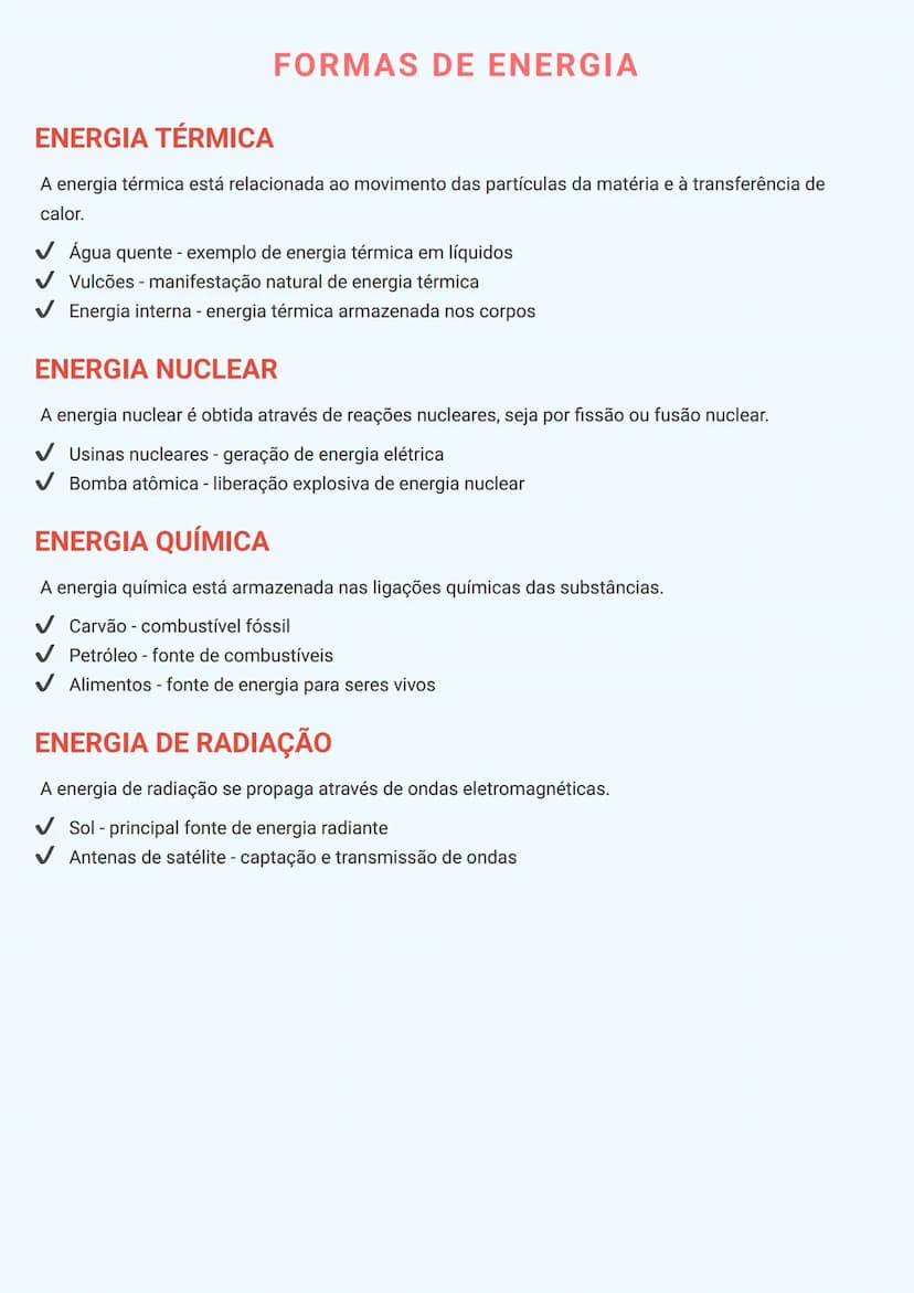 # FORMAS DE ENERGIA

# ENERGIA TÉRMICA
A energia térmica está relacionada ao movimento das partículas da matéria e à transferência de
calor.