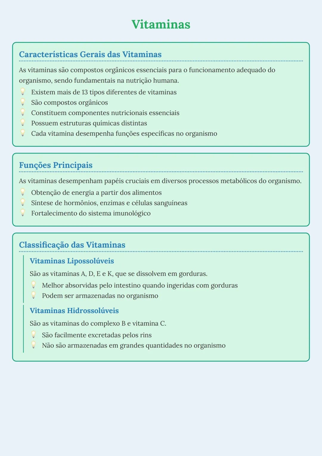 # Vitaminas

## Características Gerais das Vitaminas
As vitaminas são compostos orgânicos essenciais para o funcionamento adequado do
organi