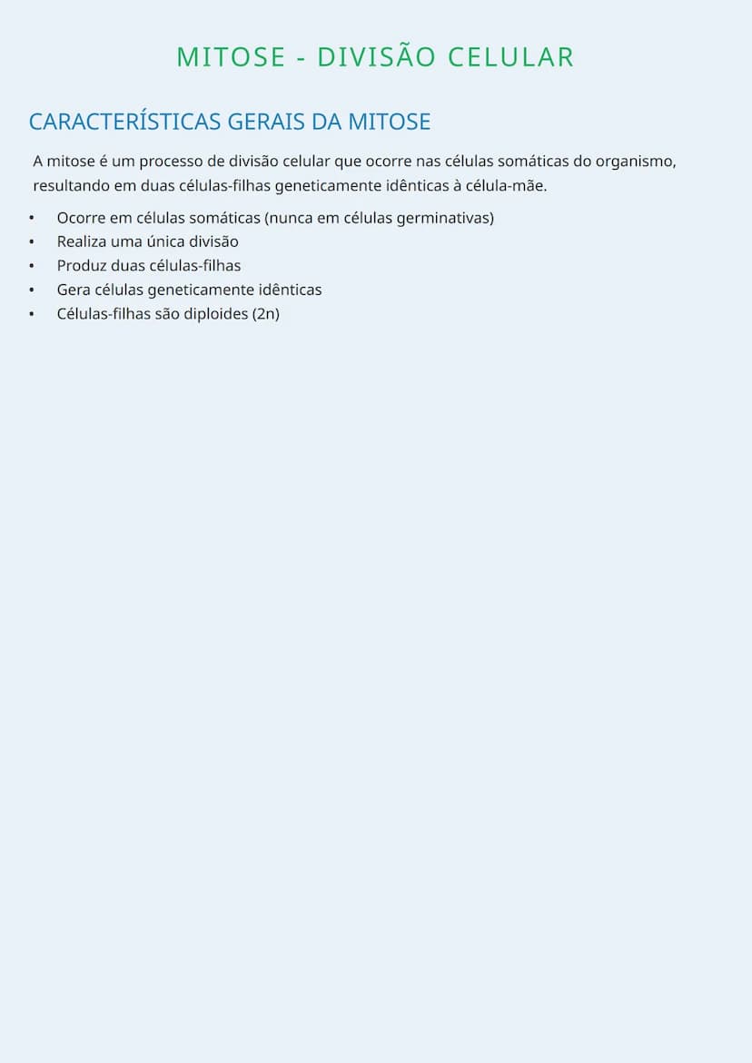 --- OCR Start ---
MITOSE - DIVISÃO CELULAR
CARACTERÍSTICAS GERAIS DA MITOSE
A mitose é um processo de divisão celular que ocorre nas células