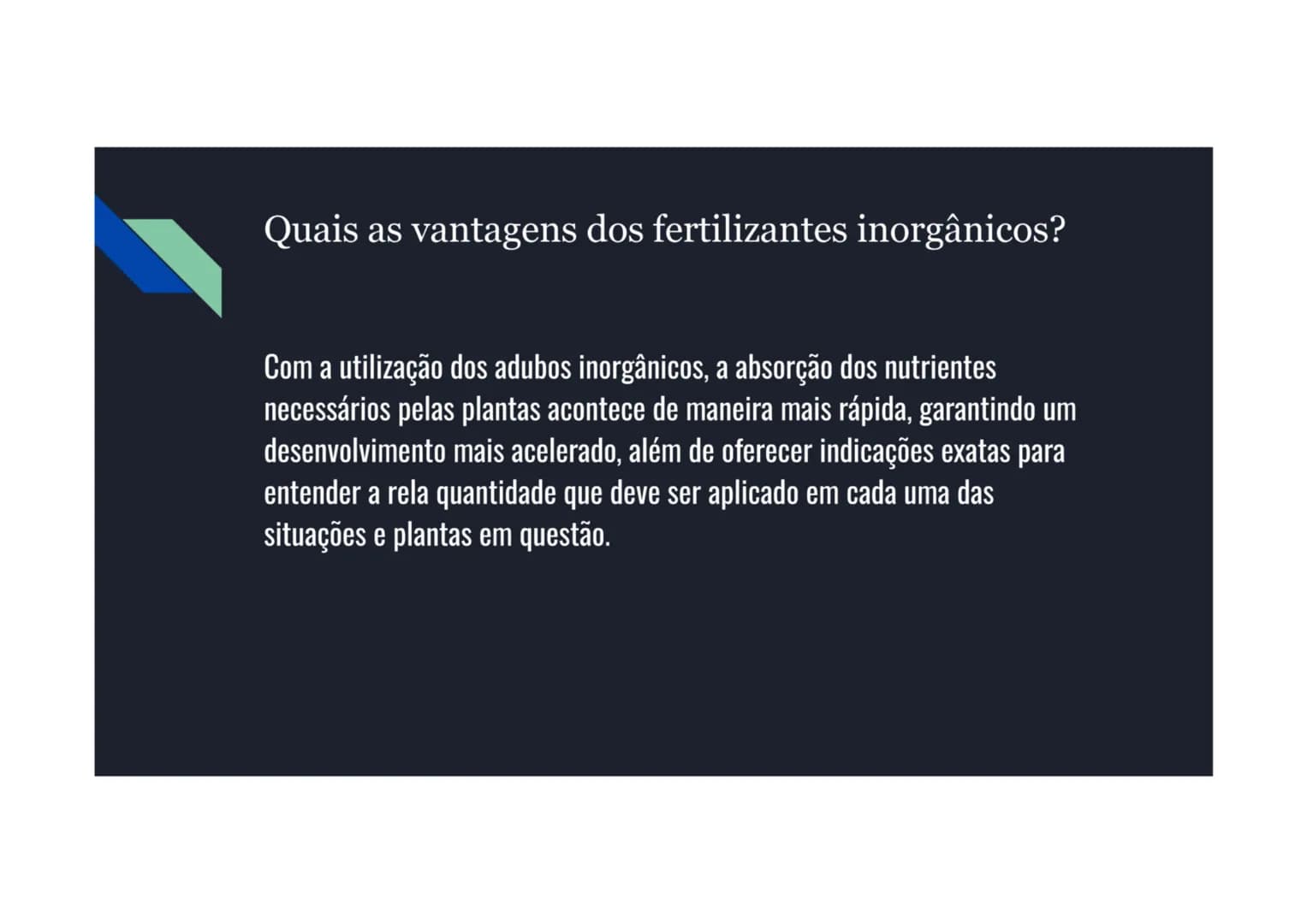# Primeiramente, o que é Fertilizante?

Fertilizantes ou adubos são qualquer tipo de substância aplicada ao solo ou tecidos
vegetais para pr