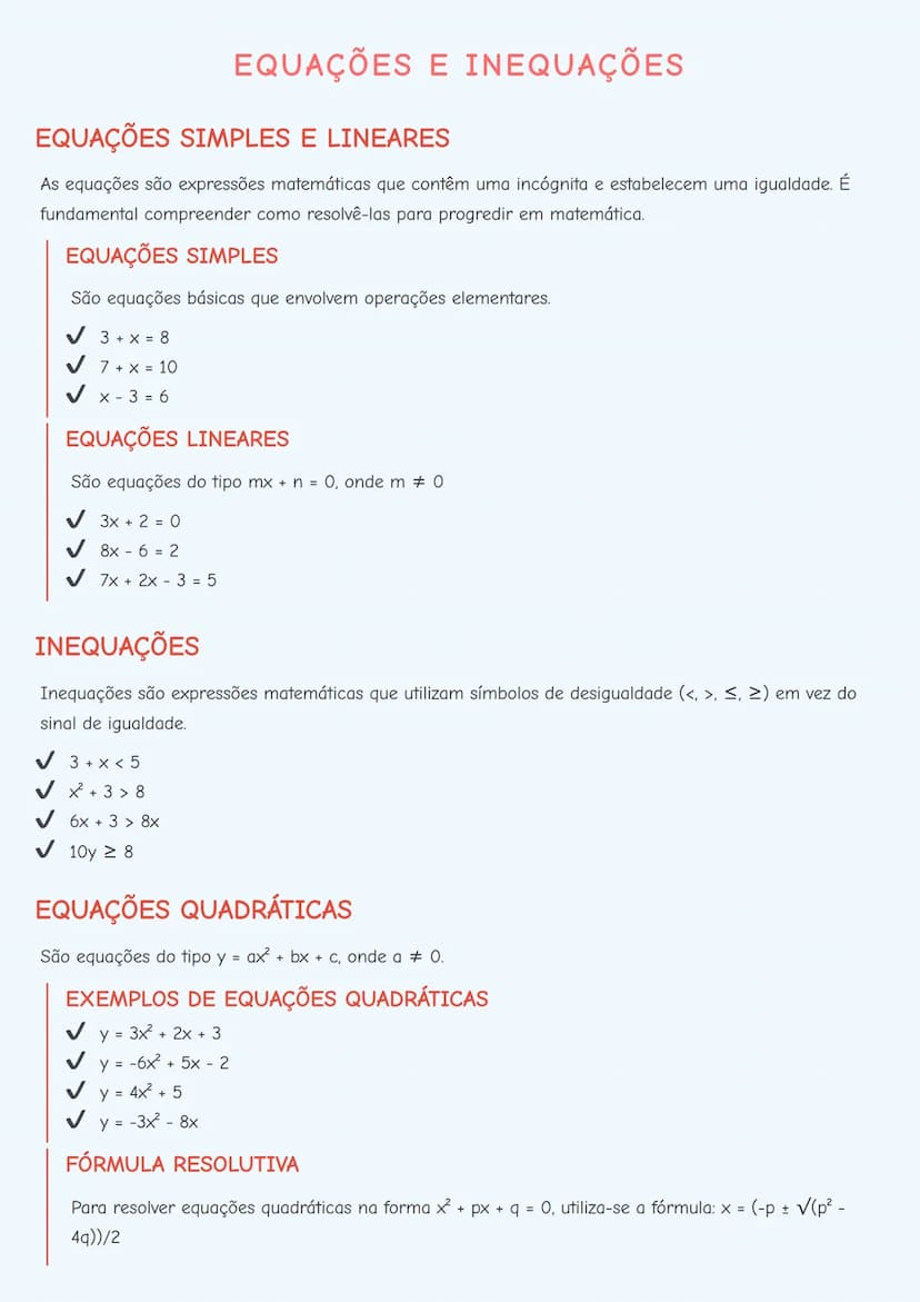 # EQUAÇÕES E INEQUAÇÕES

# EQUAÇÕES SIMPLES E LINEARES
As equações são expressões matemáticas que contêm uma incógnita e estabelecem uma igu