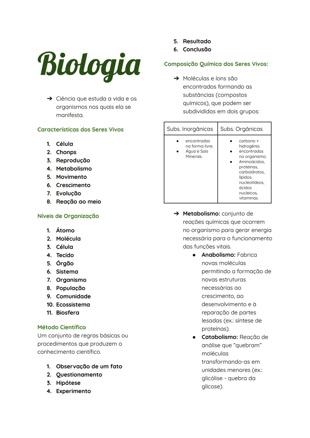 # Biologia

→ Ciência que estuda a vida e os
organismos nos quais ela se
manifesta.

# Características dos Seres Vivos
1. Célula
2. Chonps
3