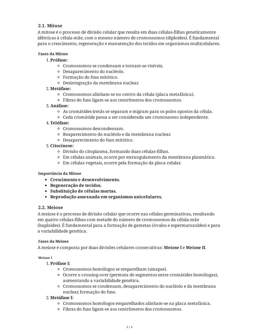 Resumo Completo: Ciclo Celular, Mitose e Meiose
1. O Ciclo Celular
O ciclo celular é o conjunto de eventos que ocorrem em uma célula desde s