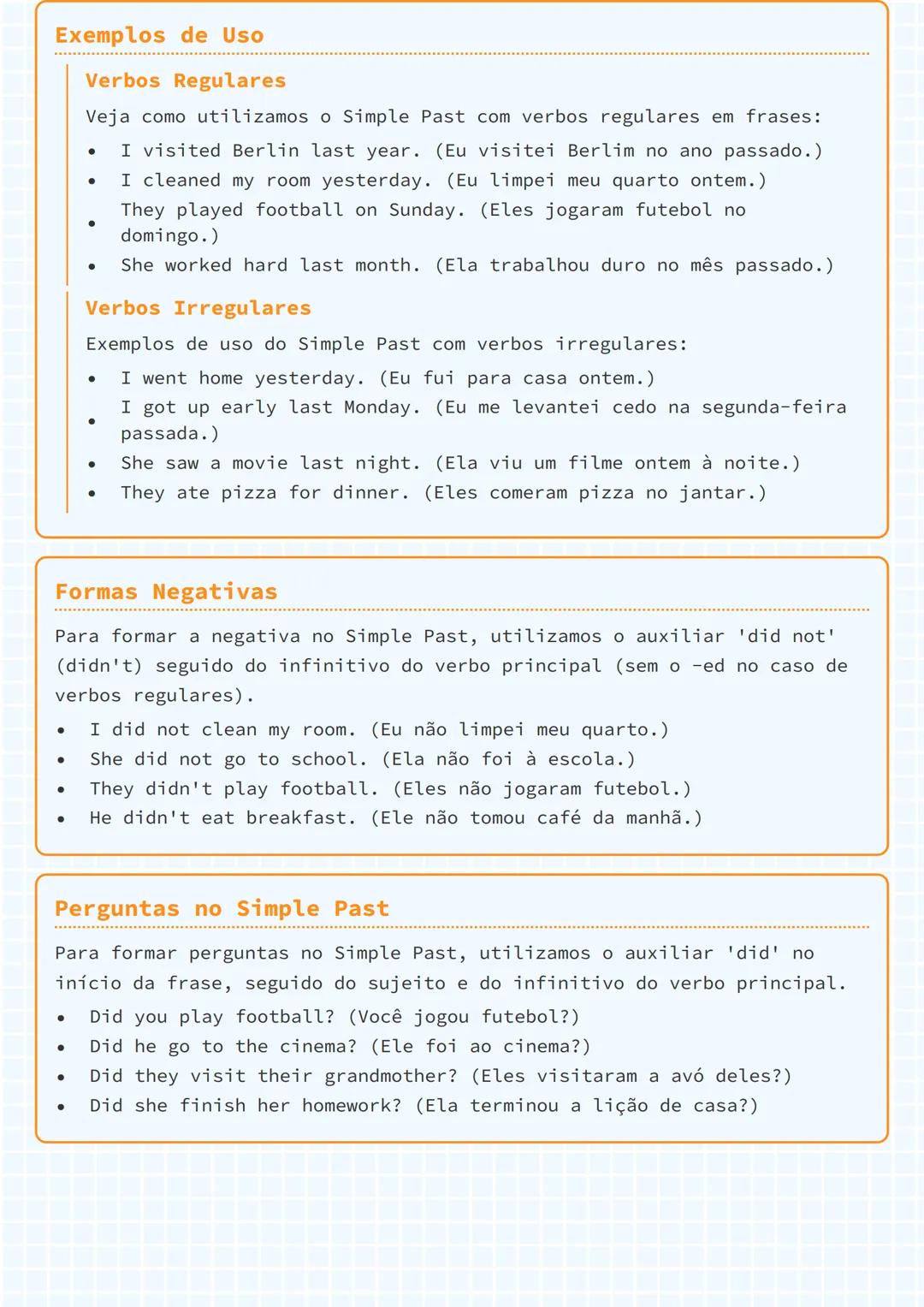 # O Simple Past (Passado Simples)

## Utilização do Simple Past

O Simple Past (Passado Simples) é um tempo verbal em inglês que descreve
um