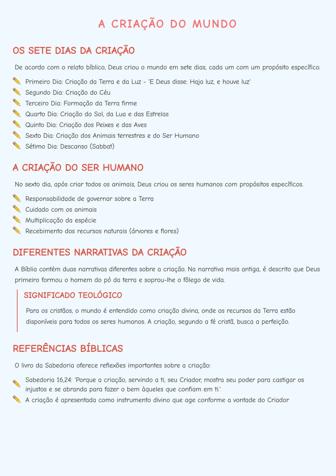 --- OCR Start ---
A CRIAÇÃO DO MUNDO
OS SETE DIAS DA CRIAÇÃO
De acordo com o relato bíblico, Deus criou o mundo em sete dias, cada um com um