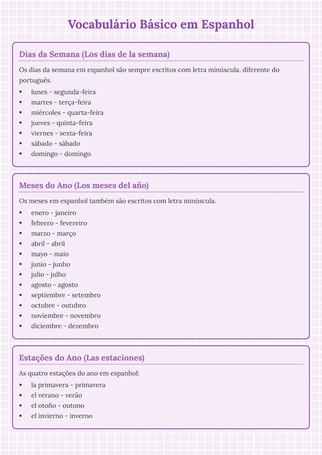 --- OCR Start ---
Vocabulário Básico em Espanhol
Dias da Semana (Los días de la semana)
Os dias da semana em espanhol são sempre escritos co