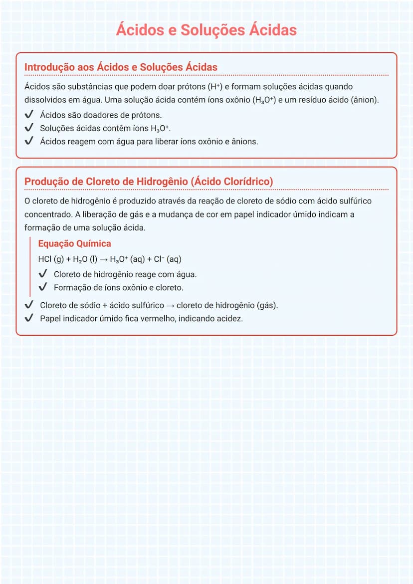 # Ácidos e Soluções Ácidas

## Introdução aos Ácidos e Soluções Ácidas

Ácidos são substâncias que podem doar prótons (H+) e formam soluções