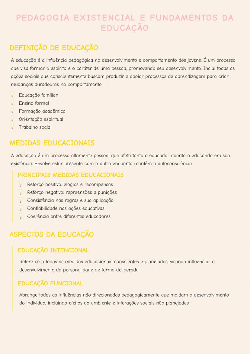 # PEDAGOGIA EXISTENCIAL E FUNDAMENTOS DA
EDUCAÇÃO

# DEFINIÇÃO DE EDUCAÇÃO
A educação é a influência pedagógica no desenvolvimento e comport