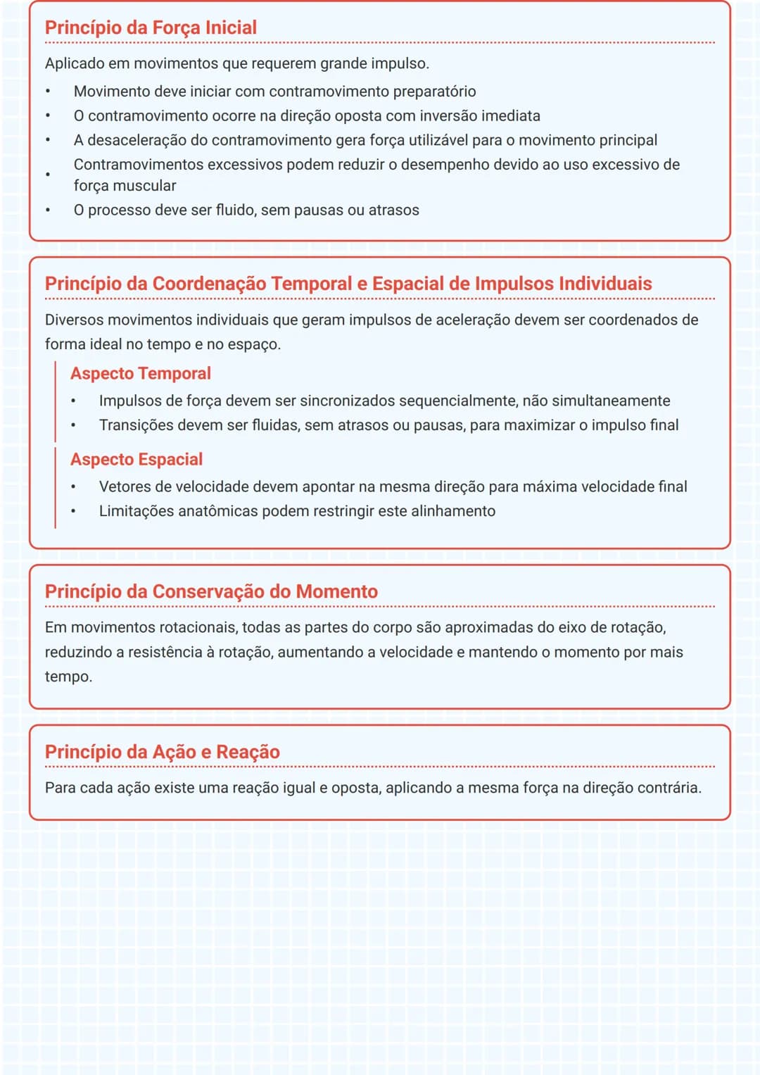 # Princípios Biomecânicos

## Definição de Princípios Biomecânicos

Os princípios biomecânicos são conceitos fundamentais que orientam o est