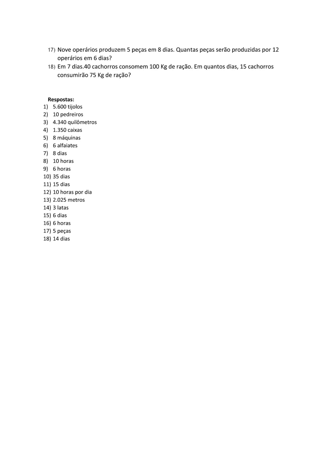 # Exercícios de Regra de Três Simples
1) Uma roda dá 80 voltas em 20 minutos. Em 28 minutos, quantas voltas essa roda
dará?
2) Com 8 eletric