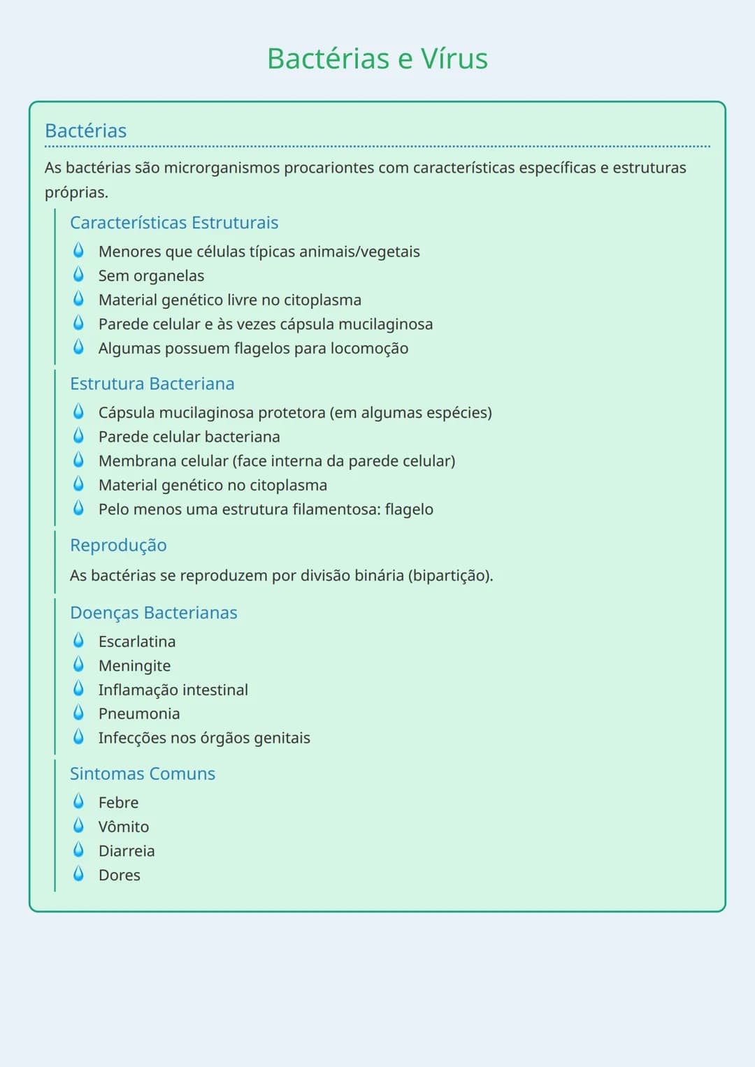 --- OCR Start ---
Bactérias e Vírus
Bactérias
As bactérias são microrganismos procariontes com características específicas e estruturas
próp