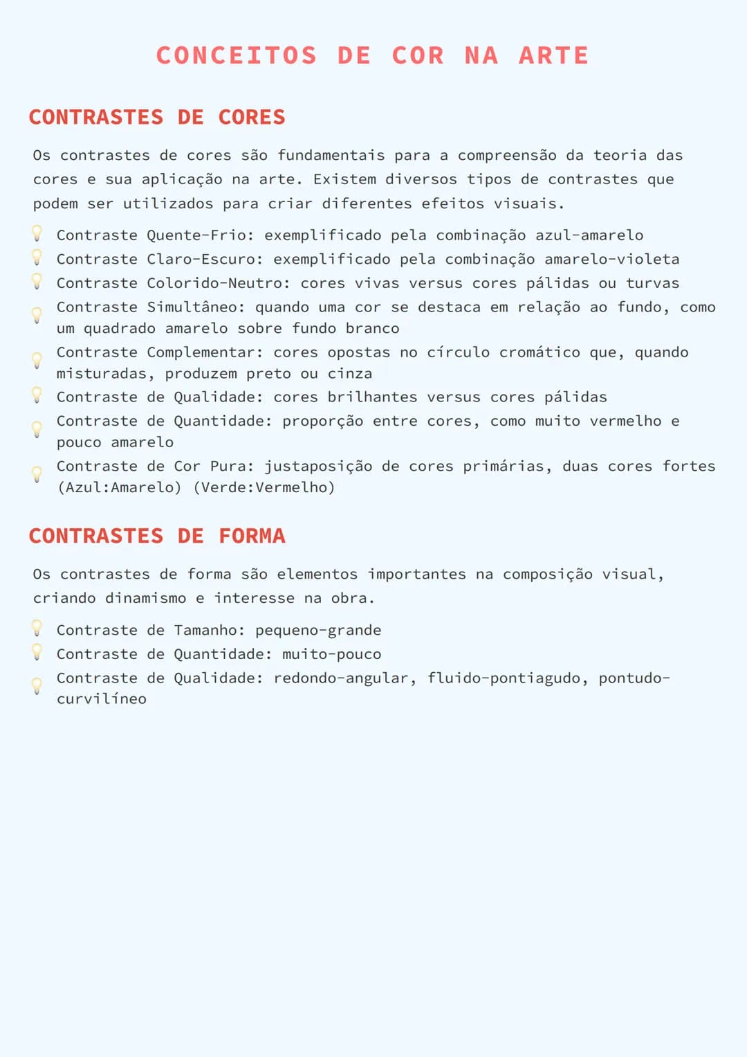 --- OCR Start ---
CONCEITOS DE COR NA ARTE
CONTRASTES DE CORES
Os contrastes de cores são fundamentais para a compreensão da teoria das
core