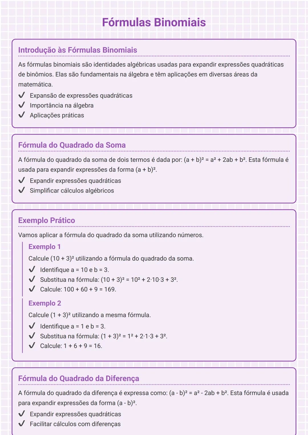 # Fórmulas Binomiais

## Introdução às Fórmulas Binomiais

As fórmulas binomiais são identidades algébricas usadas para expandir expressões 
