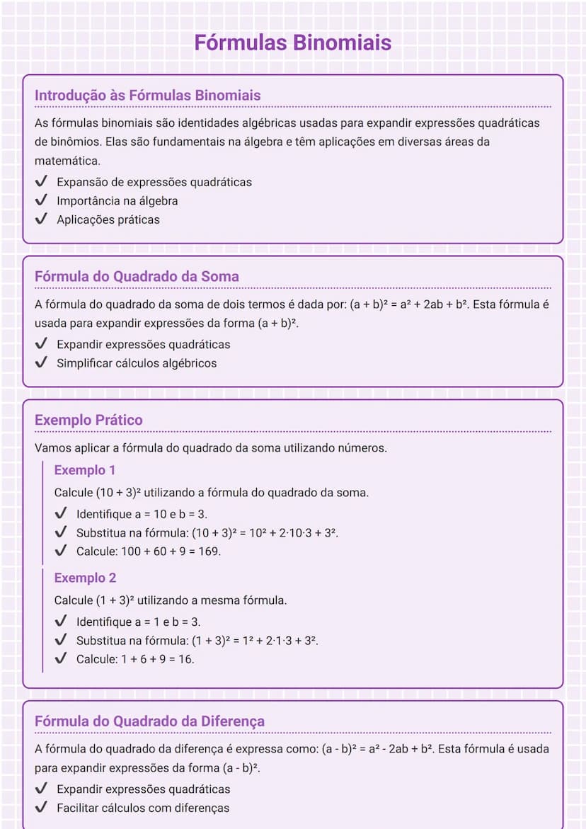 # Fórmulas Binomiais

## Introdução às Fórmulas Binomiais

As fórmulas binomiais são identidades algébricas usadas para expandir expressões 