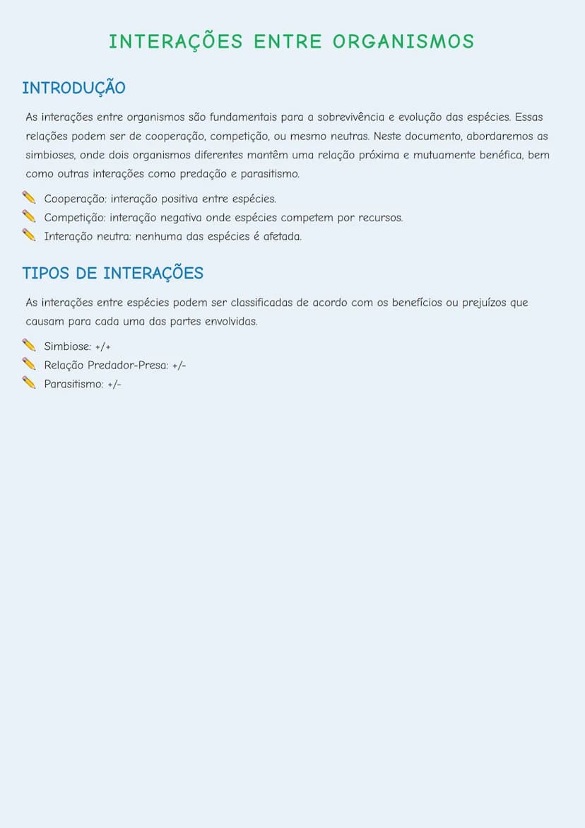 --- OCR Start ---
INTERAÇÕES ENTRE ORGANISMOS
INTRODUÇÃO
As interações entre organismos são fundamentais para a sobrevivência e evolução das