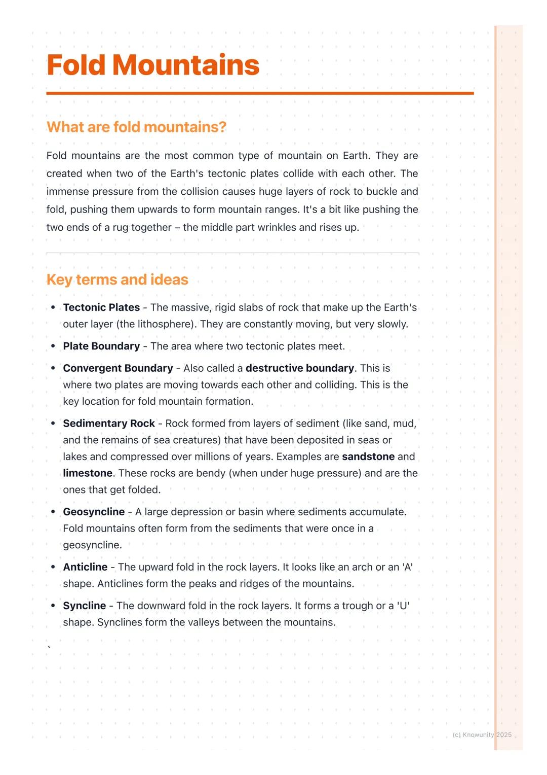 # Fold Mountains

What are fold mountains?

Fold mountains are the most common type of mountain on Earth. They are
created when two of the E