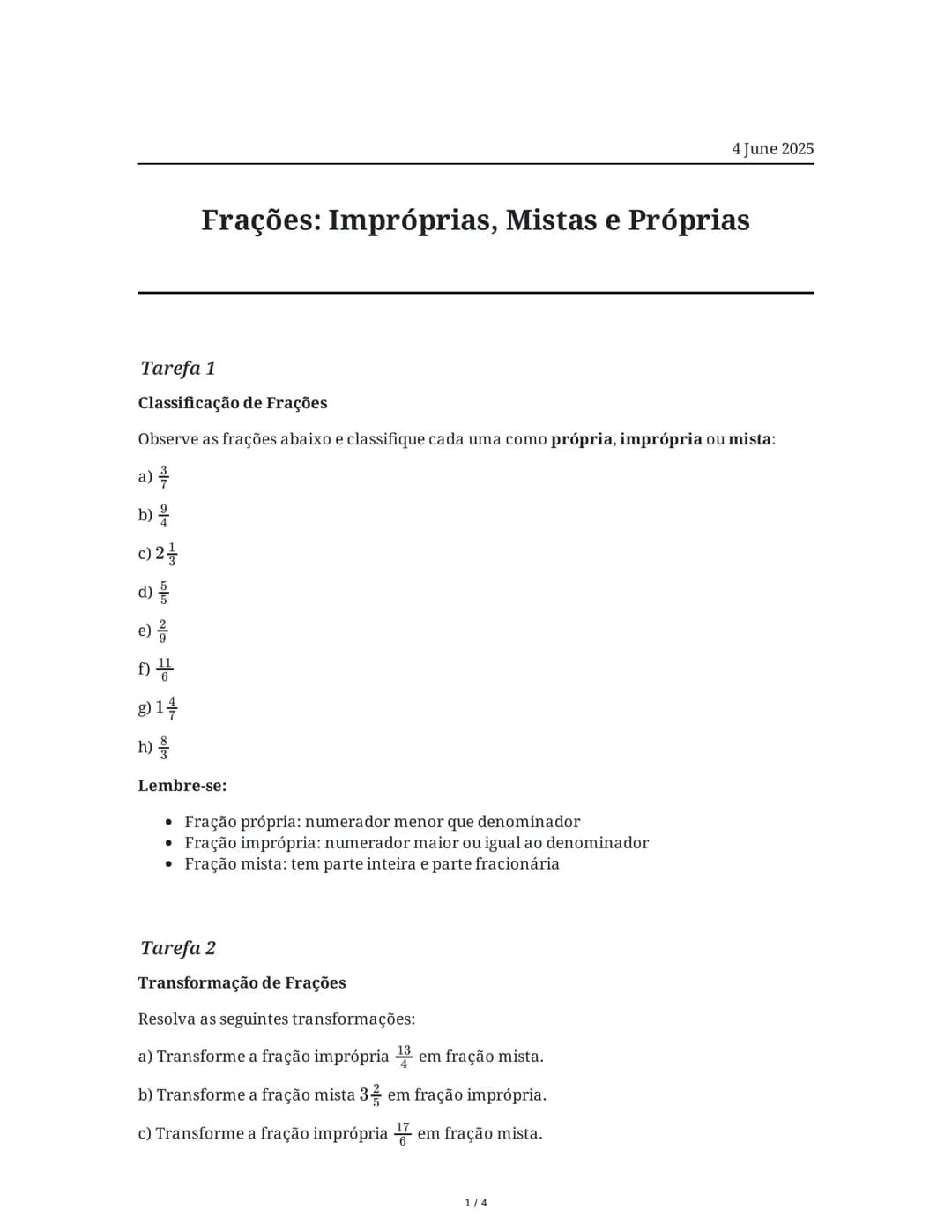 Frações: Impróprias, Mistas e Próprias
