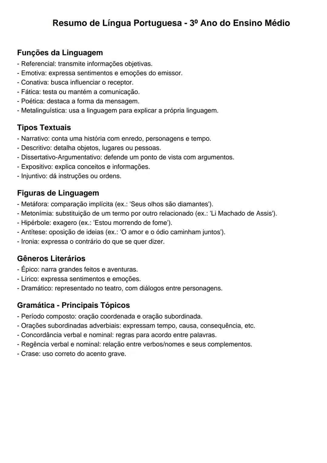 --- OCR Start ---
Resumo de Língua Portuguesa - 3º Ano do Ensino Médio
Funções da Linguagem
- Referencial: transmite informações objetivas.