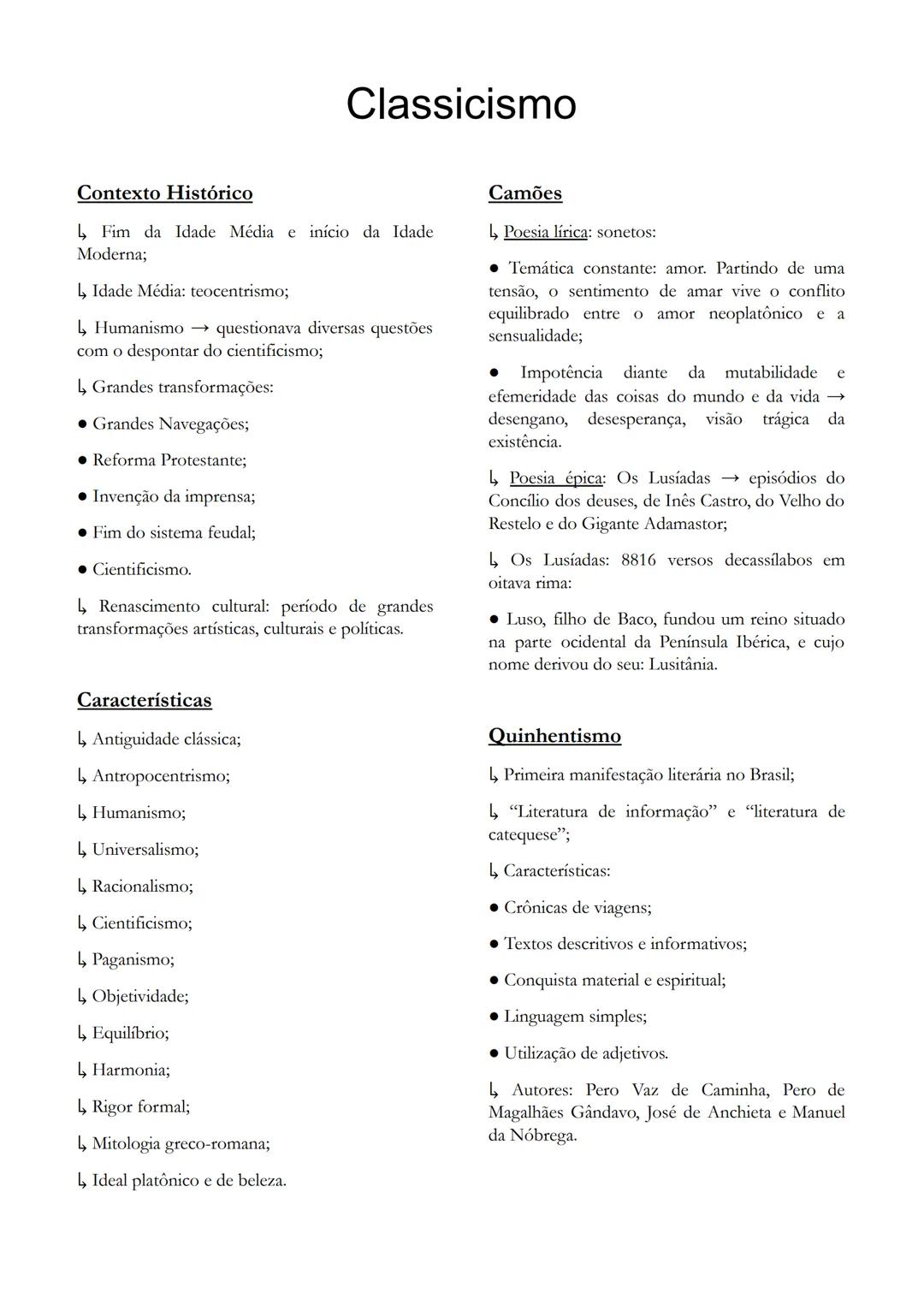 --- OCR Start ---
Classicismo
Contexto Histórico
↳ Fim da Idade Média e início da Idade
Moderna;
↳ Idade Média: teocentrismo;
↳ Humanismo →