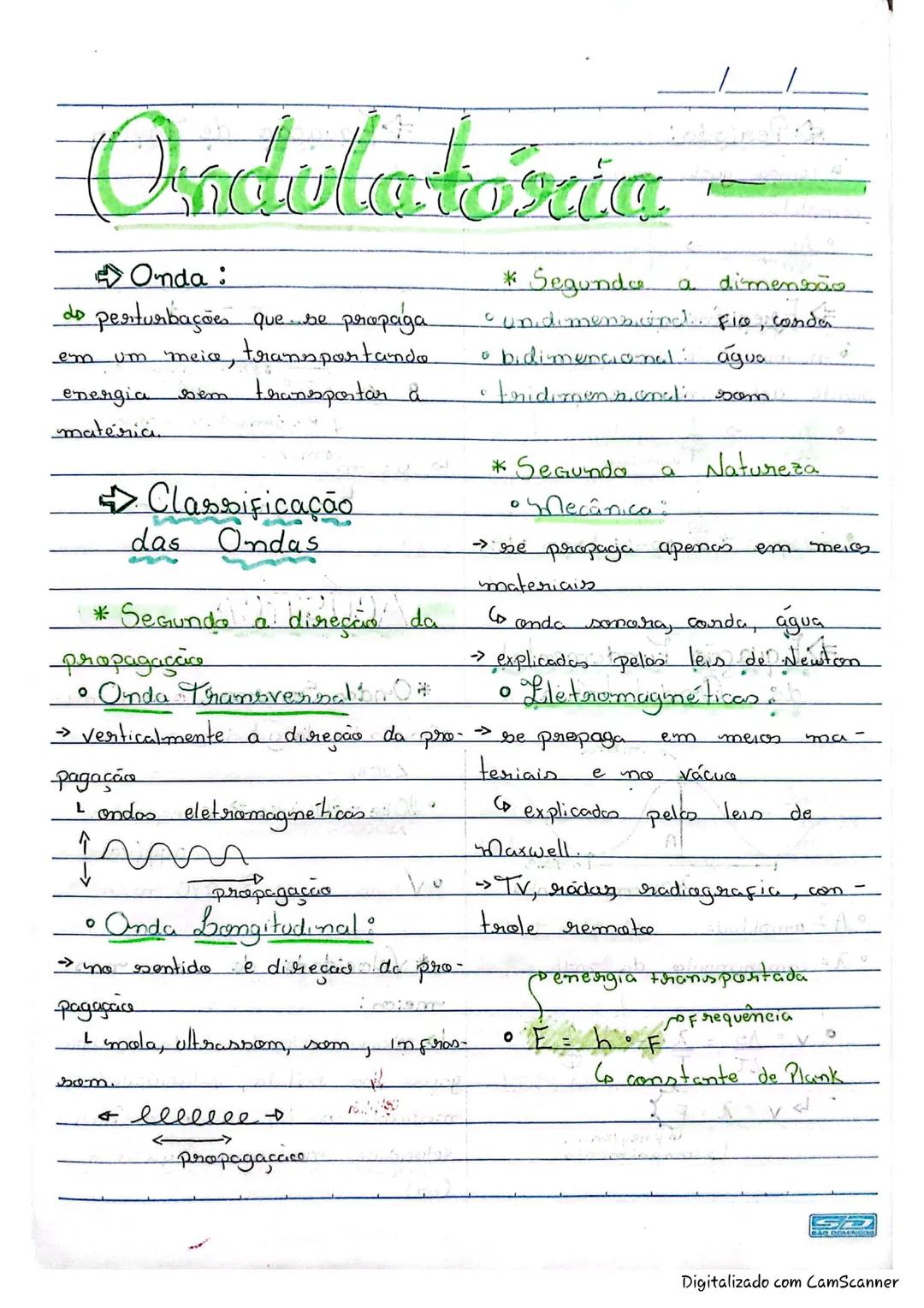 # Ondulatoria
Onda:
do perturbações que...se propaga
em um meia, transportando.
energia sem transportar a
matéria.
Classificação
das Ondas