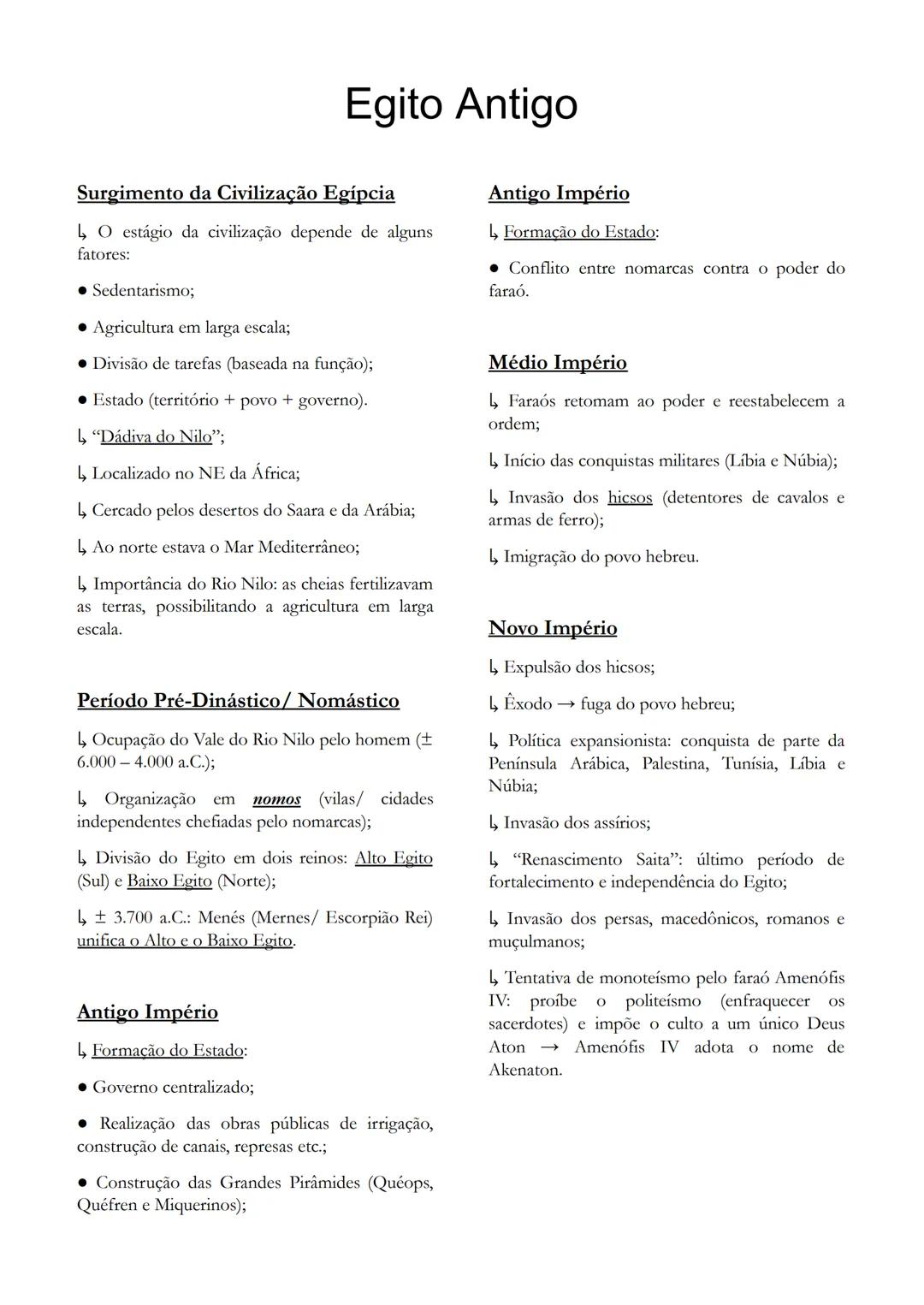 # Egito Antigo
Surgimento da Civilização Egípcia
↳ O estágio da civilização depende de alguns
fatores:
* Sedentarismo;
* Agricultura