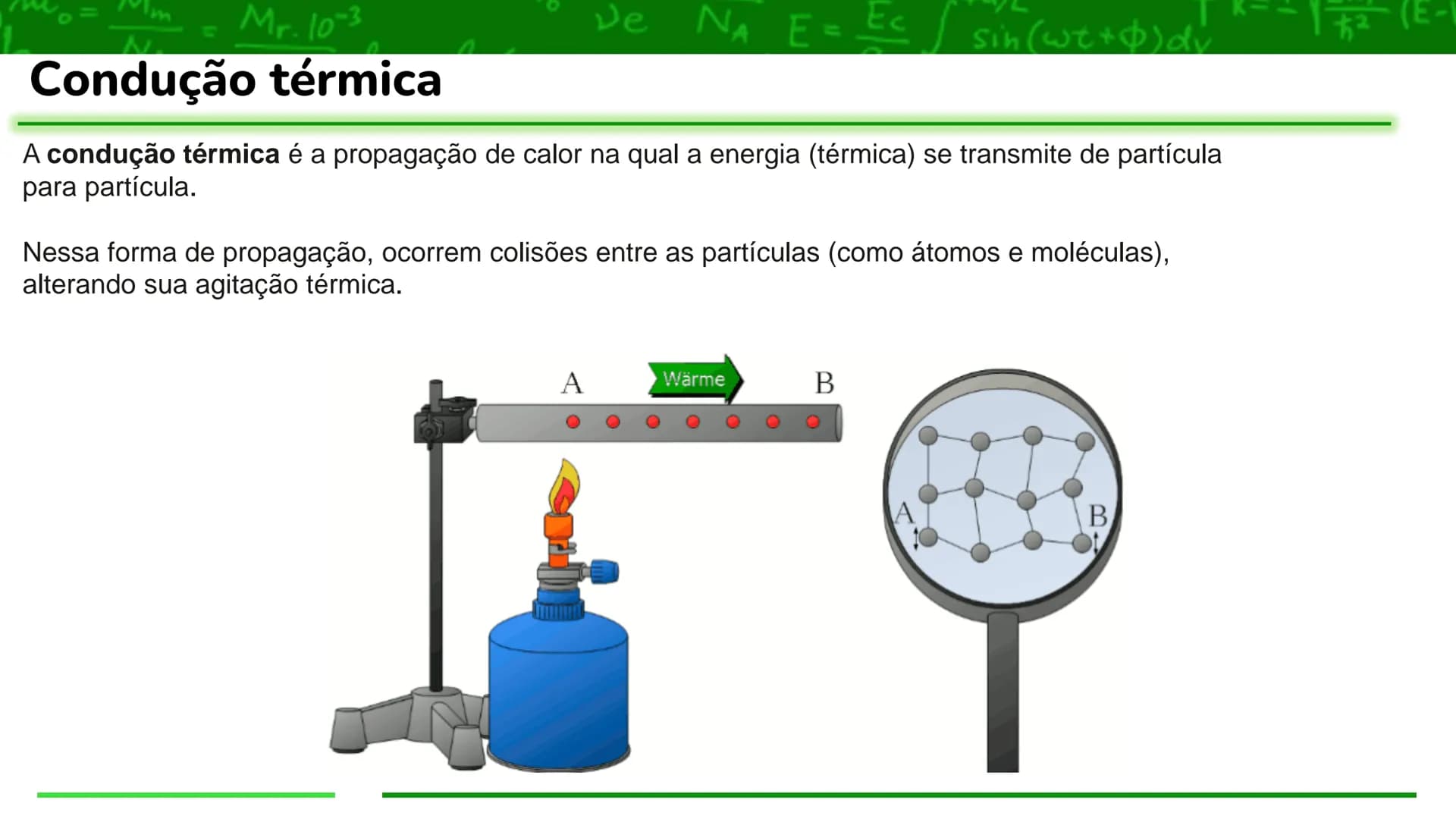 # Física
Propagação do calor
Termologia
AULA 004 $\frac{M_o}{N} = \frac{M_m}{N} = Mr. 10^{-3}$
Calor
Conhecemos, informalmente, muitas