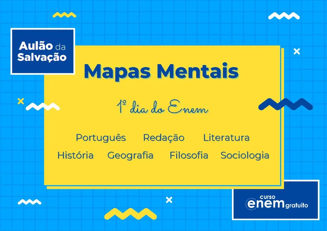 Mapas Mentais: Principais Conteúdos do 1º Dia do ENEM