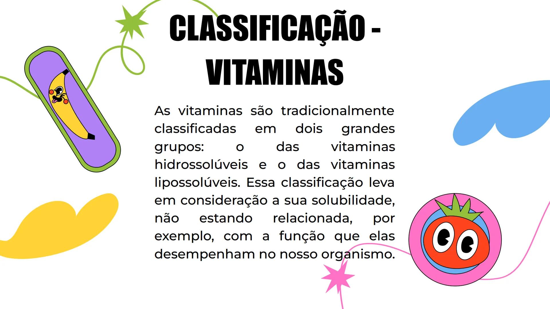 # Alimentação:
## Vitaminas e
## Minerais
Vitamin
# A # Sumário
01 Importância
Por que é importante
consumir vitaminas e
minerais?
02 Clas