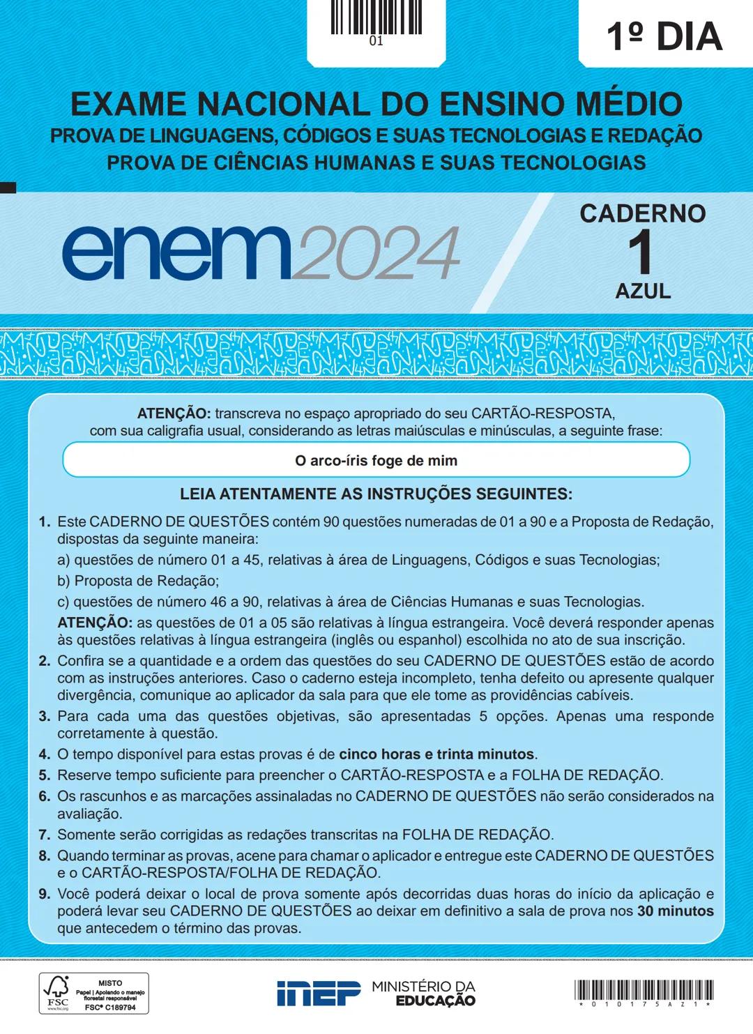 --- OCR Start ---
01
1º DIA
EXAME NACIONAL DO ENSINO MÉDIO
PROVA DE LINGUAGENS, CÓDIGOS E SUAS TECNOLOGIAS E REDAÇÃO
PROVA DE CIÊNCIAS HUMAN