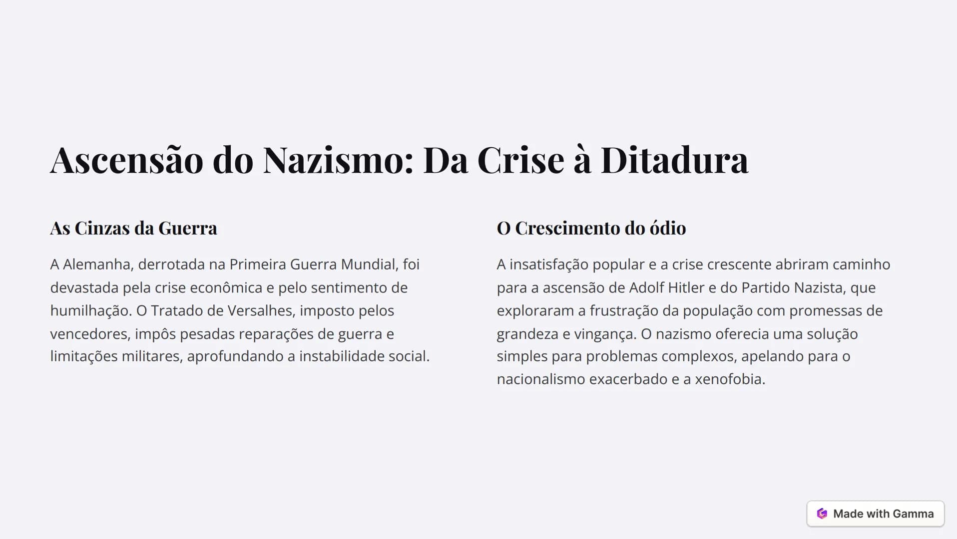 # O Nazismo: Uma História de
Horror
O nazismo, um regime totalitário e brutal que assolou a Alemanha na
primeira metade do século XX, deixo