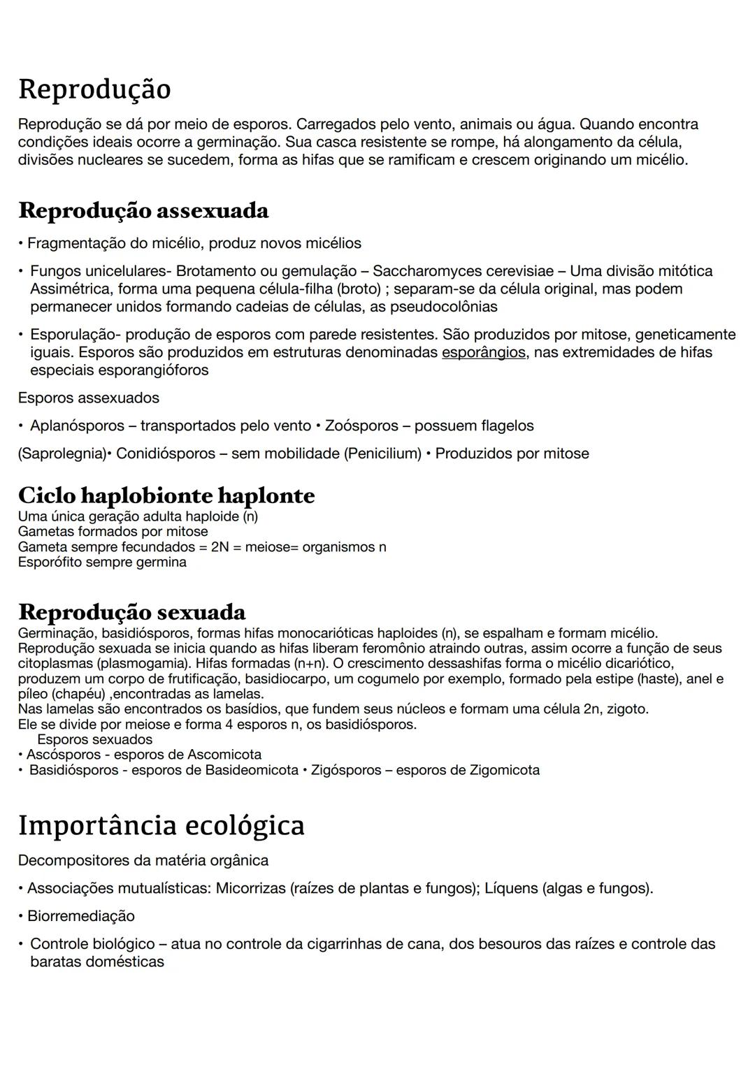 # Fungos
O que são fungos?
Pertencem ao Reino fungi, compartilham características com animais como a nutrição heterotrofica, e
com vegetai