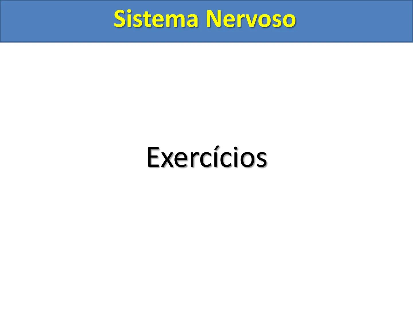# Sistema Nervoso # Sistema Nervoso
1) Introdução
O sistema nervoso é responsável pelo ajustamento do organismo ao ambiente. Sua
função é