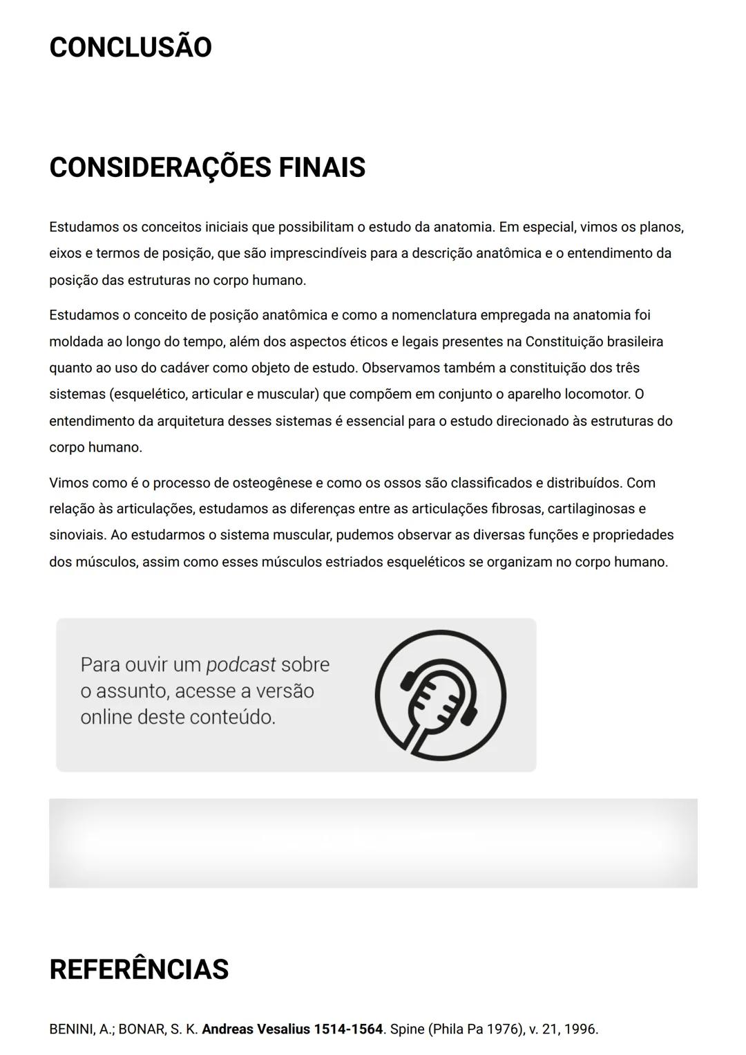 GENERALIDADES E SISTEMA
OSTEOMIOARTICULAR
DESCRIÇÃO
Elementos introdutórios para o estudo de anatomia humana e generalidades sobre os sist