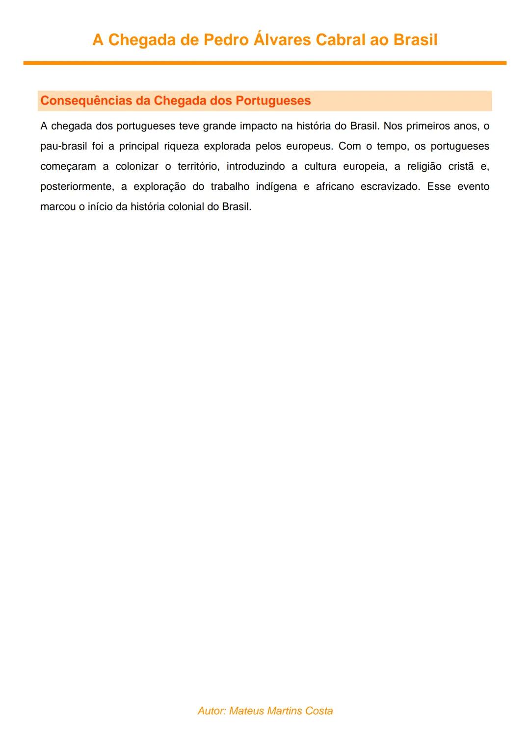 # A Chegada de Pedro Álvares Cabral ao Brasil
## O Descobrimento do Brasil
Em 22 de abril de 1500, a esquadra portuguesa liderada por Pedr