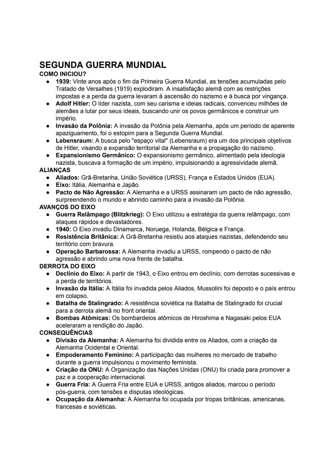 # SEGUNDA GUERRA MUNDIAL
COMO INICIOU?
* 1939: Vinte anos após o fim da Primeira Guerra Mundial, as tensões acumuladas pelo
Tratado
