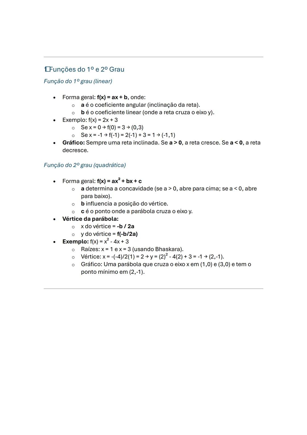 # Funções do 1º e 2º Grau
Função do 1º grau (linear)
* Forma geral: f(x) = ax + b, onde:
* a é o coeficiente angular (inclinação d