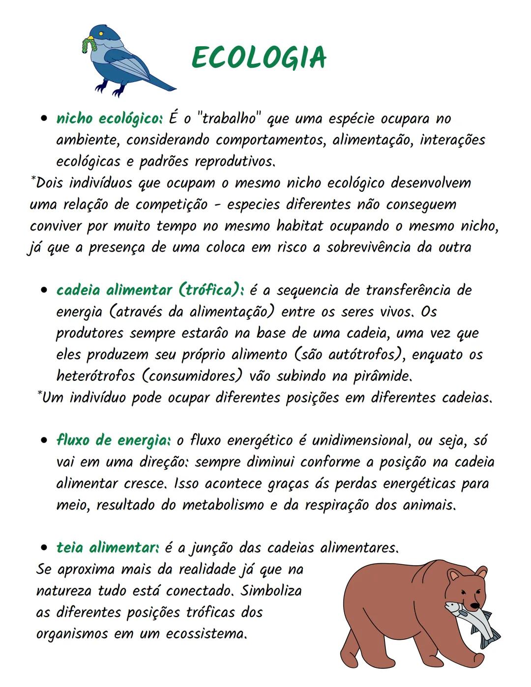 # ECOLOGIA
* nicho ecológico: É o "trabalho" que uma espécie ocupara no
ambiente, considerando comportamentos, alimentação, interações
ecol