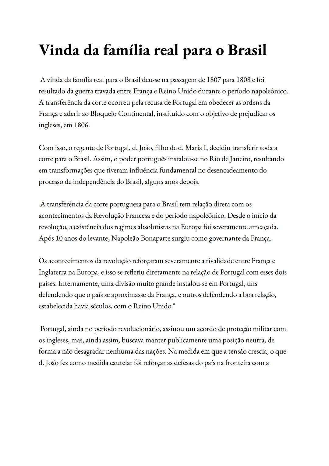 # Vinda da família real para o Brasil
A vinda da família real para o Brasil deu-se na passagem de 1807 para 1808 e foi
resultado da guerra