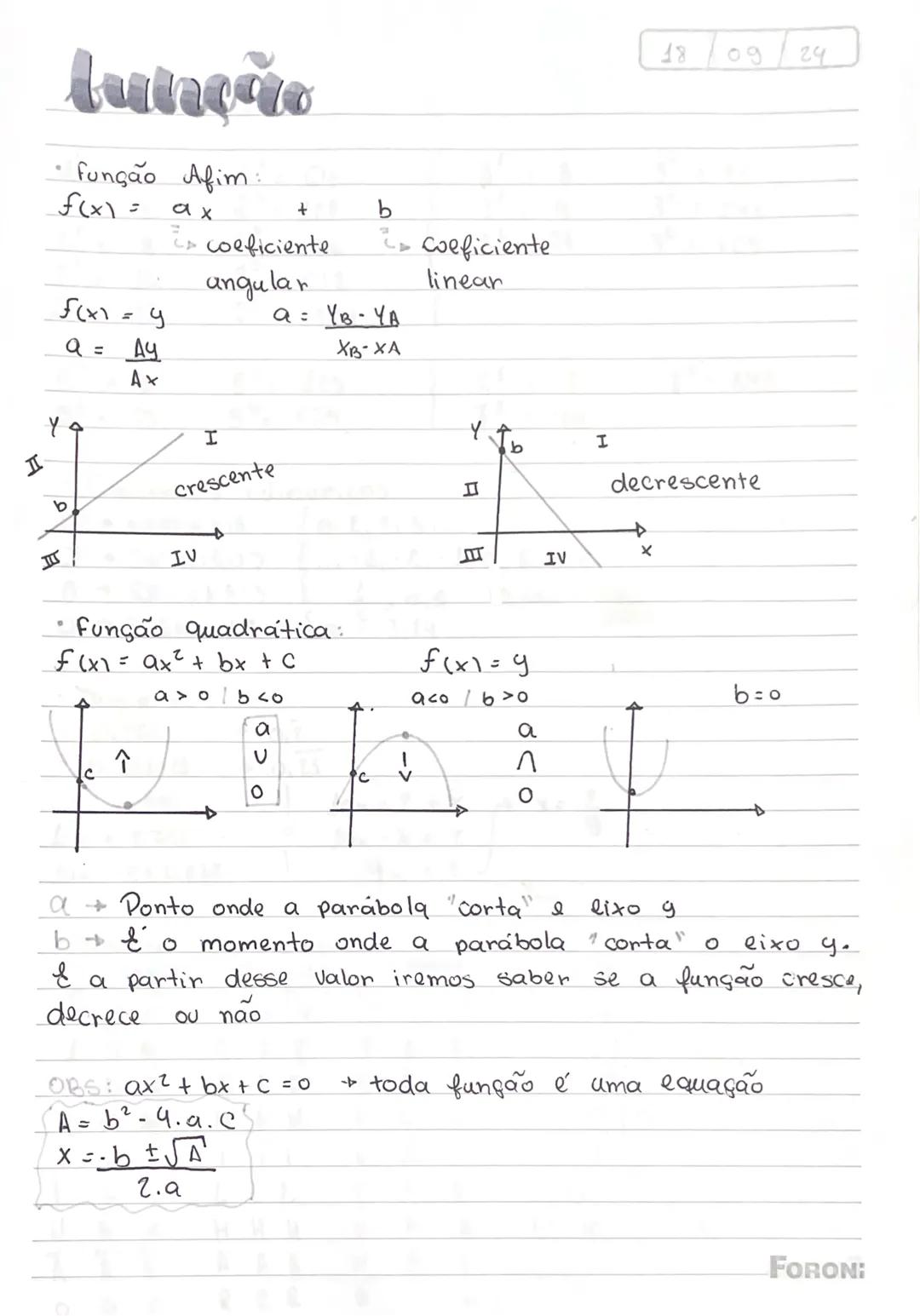 função
função Afim
f(x) = ax + b
coeficiente coeficiente
angular linear
f(x) = y a = YB-YA
A = Ay XB-XA
Ax
I
crescente
Ⅲ IV
Função q