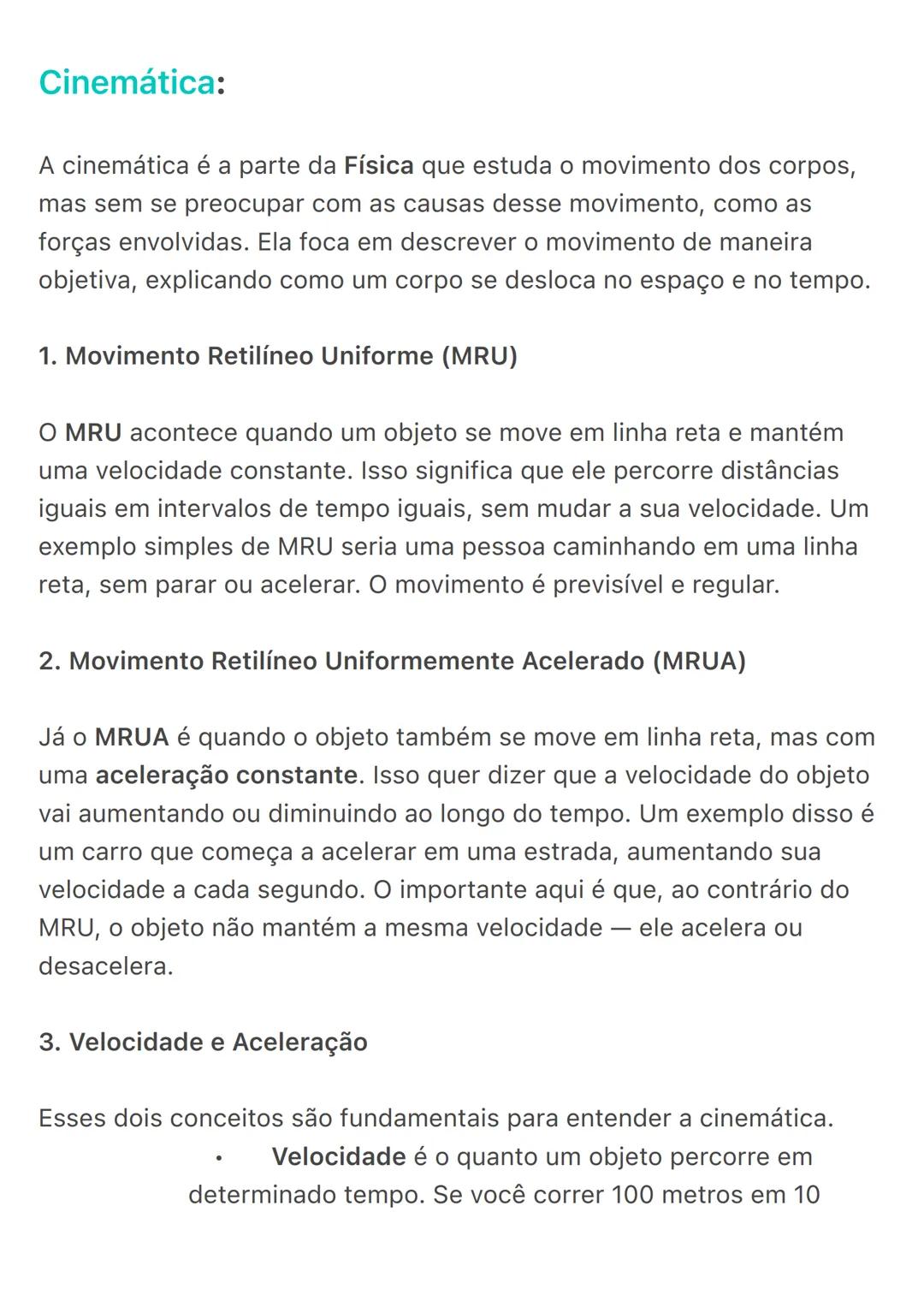 # Cinemática:
A cinemática é a parte da Física que estuda o movimento dos corpos,
mas sem se preocupar com as causas desse movimento, como