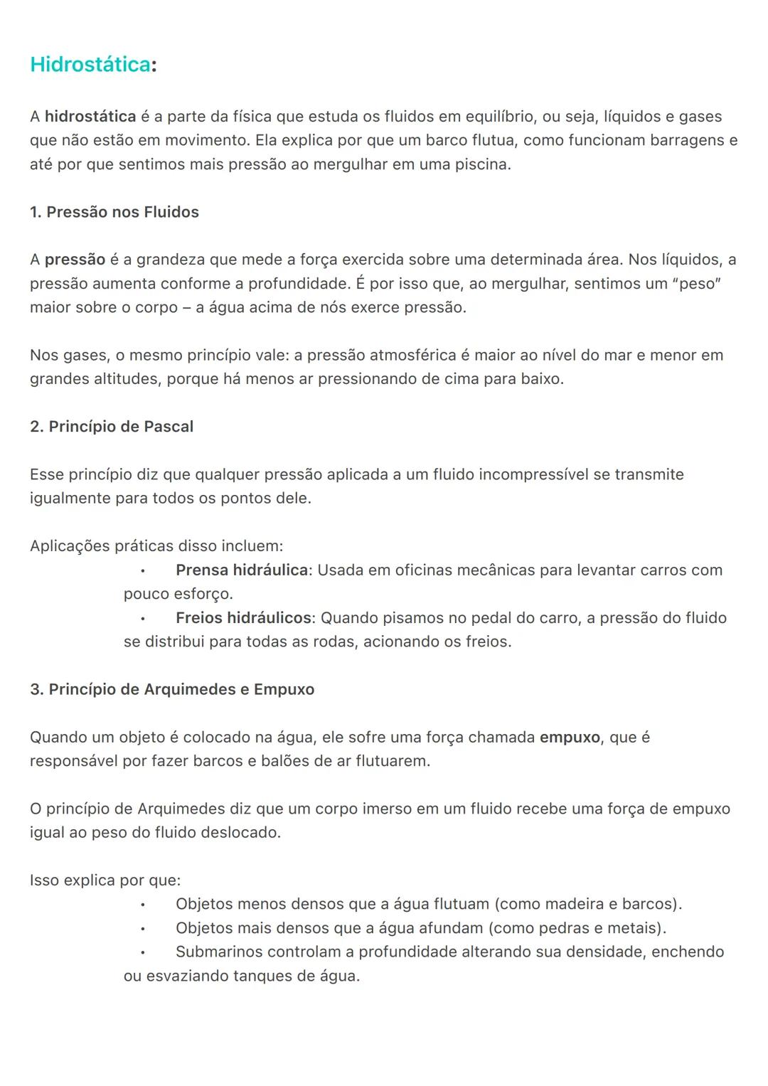 # Hidrostática:
A hidrostática é a parte da física que estuda os fluidos em equilíbrio, ou seja, líquidos e gases
que não estão em moviment