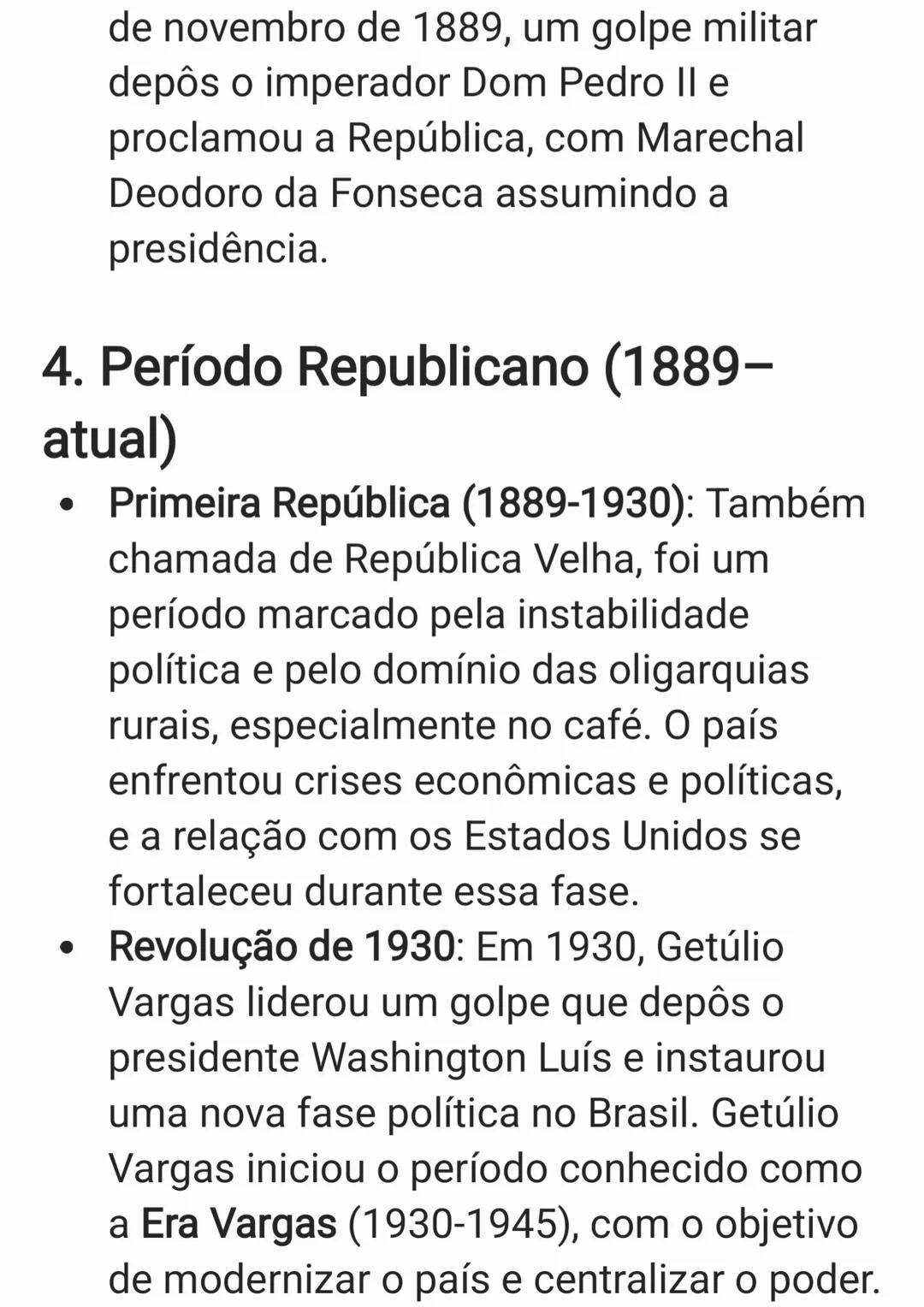A história do Brasil é vasta e rica, marcada
por vários períodos e transformações que
moldaram a sociedade brasileira. A seguir,
apresento u