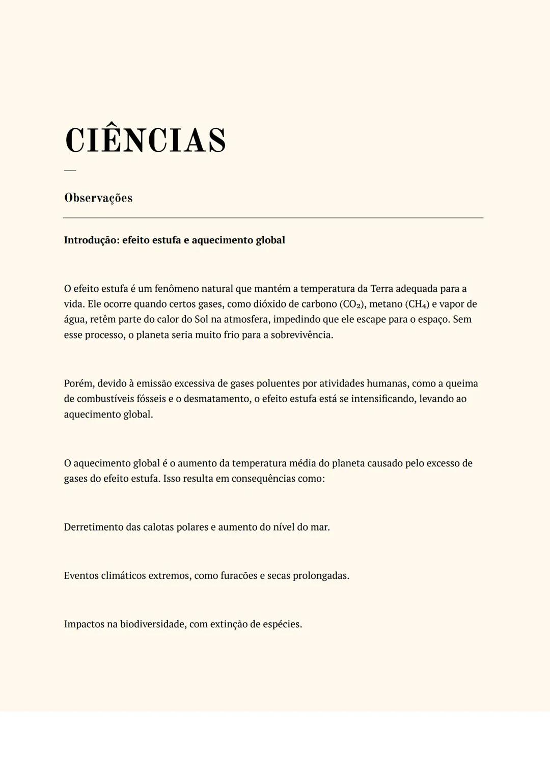 # CIÊNCIAS
Observações
Introdução: efeito estufa e aquecimento global
O efeito estufa é um fenômeno natural que mantém a temperatura da T